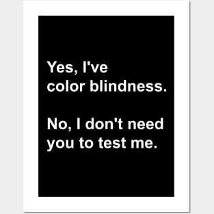 Color blindness funny t-shirt Posters and Art
